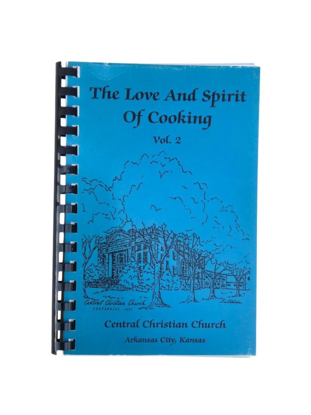 Arkansas City Kansas Cookbook Central Christian Church Volume 2 Ark KS Vintage